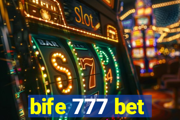 bife 777 bet